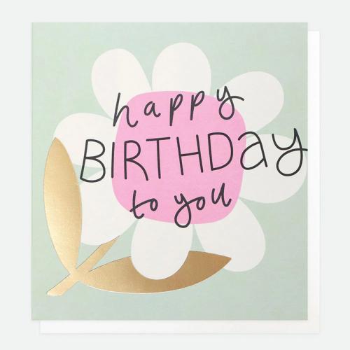 caroline gardner  Happy Birthday Card / Flower