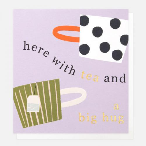 caroline gardner  Everyday Card /Tea & Big Hug